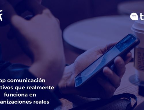 App comunicación colectivos que realmente funciona en organizaciones reales
