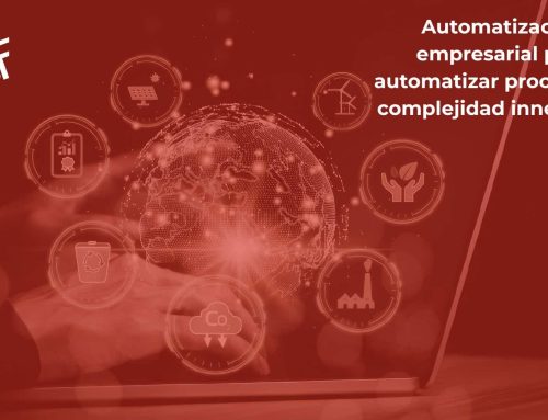 Automatización empresarial para automatizar procesos sin complejidad innecesaria