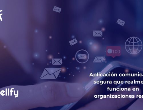 Aplicación comunicación segura que realmente funciona en organizaciones reales