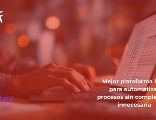 Mejor plataforma RPA para automatizar procesos sin complejidad innecesaria