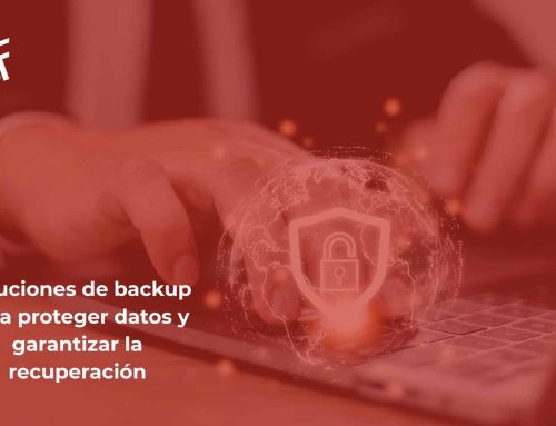 Soluciones de backup para proteger datos y garantizar la recuperación