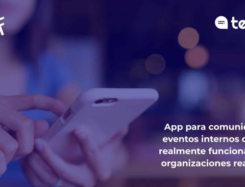 App para comunicar eventos internos que realmente funciona en organizaciones reales