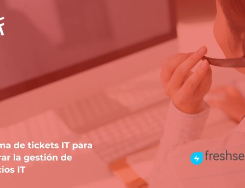 Sistema de tickets IT para mejorar la gestión de servicios IT