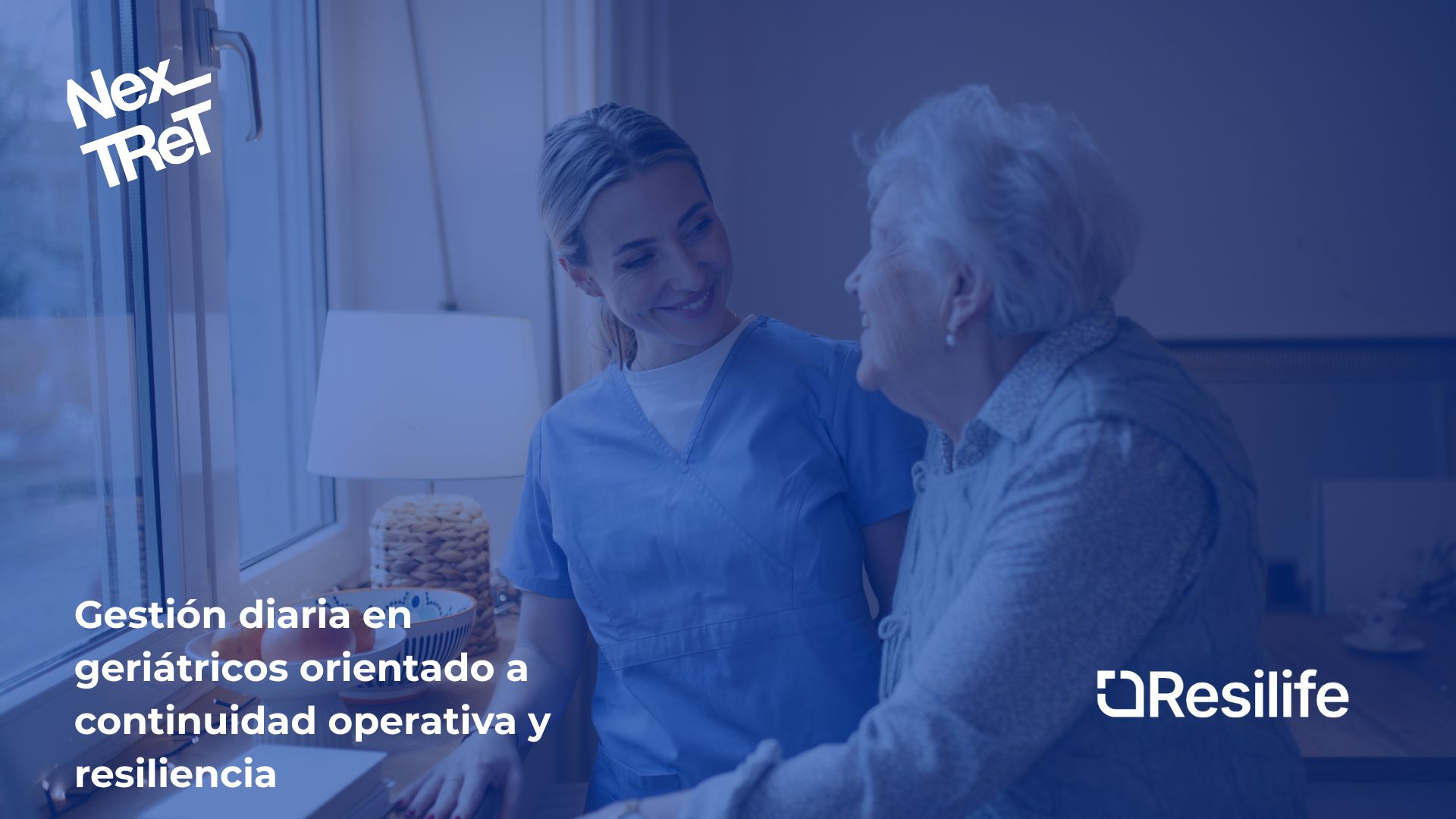 260805 – Gestión diaria en geriátricos orientado a continuidad operativa y resiliencia