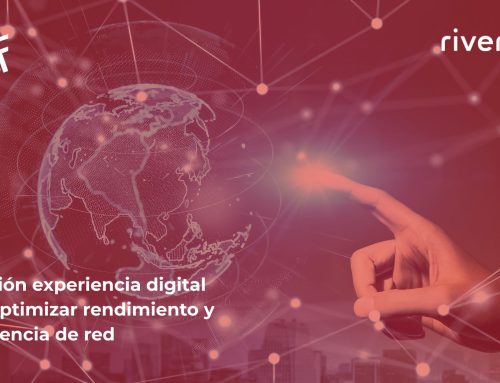 Medición experiencia digital para optimizar rendimiento y experiencia de red