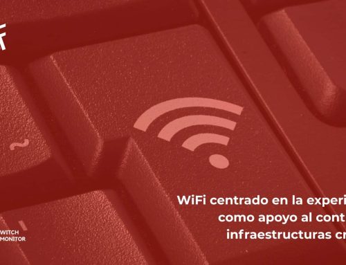 WiFi centrado en la experiencia como apoyo al control de infraestructuras críticas