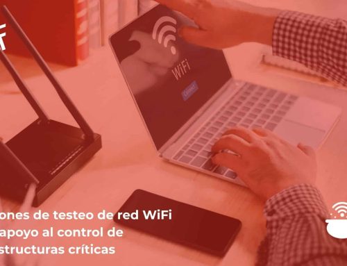 Soluciones de testeo de red WiFi como apoyo al control de infraestructuras críticas