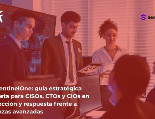 EDR SentinelOne: guía estratégica completa para CISOs, CTOs y CIOs en la detección y respuesta frente a amenazas avanzadas